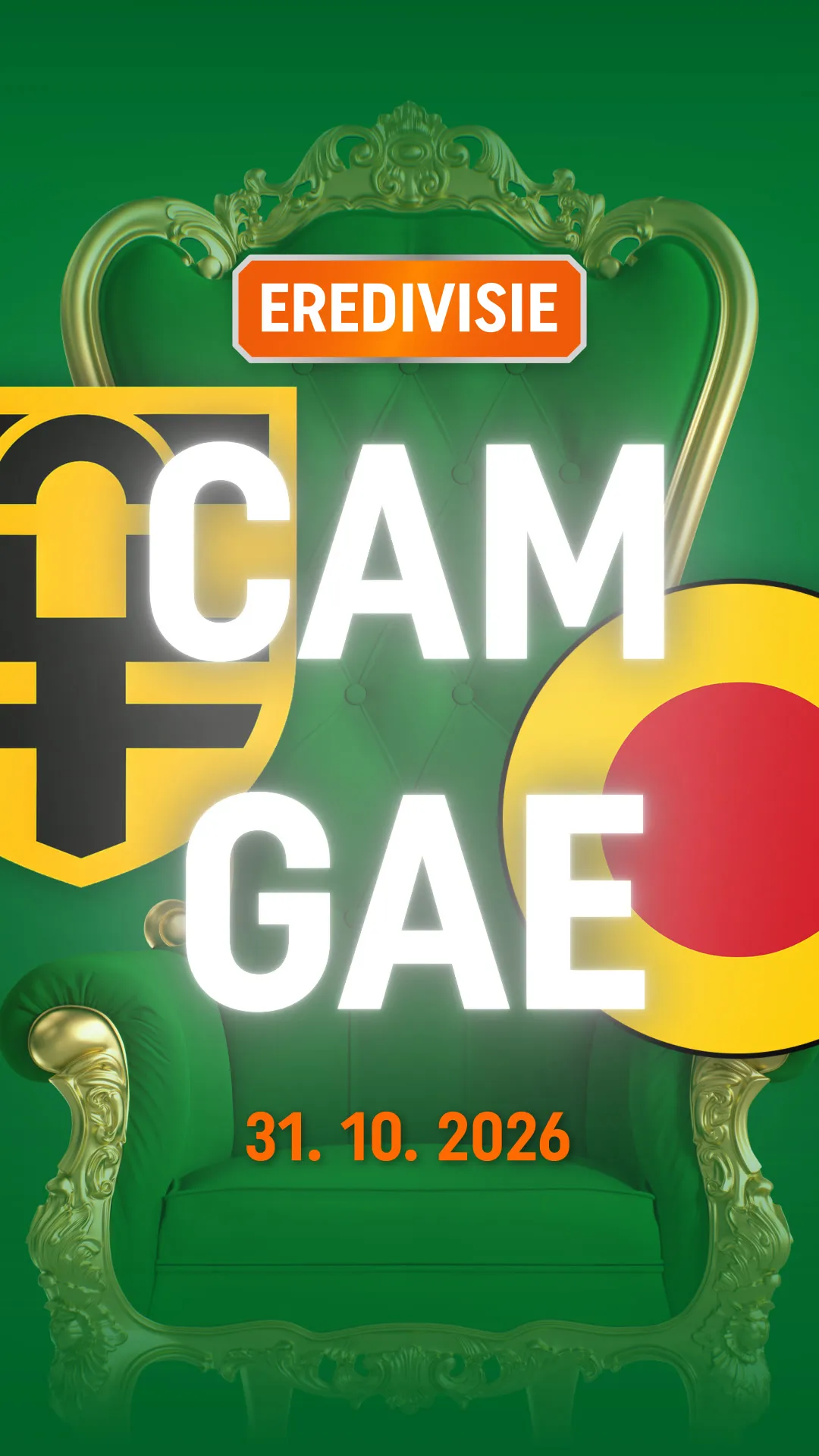Eredivisie Cam Gae 31 oktober 2026 op groene achtergrond met gouden stoel