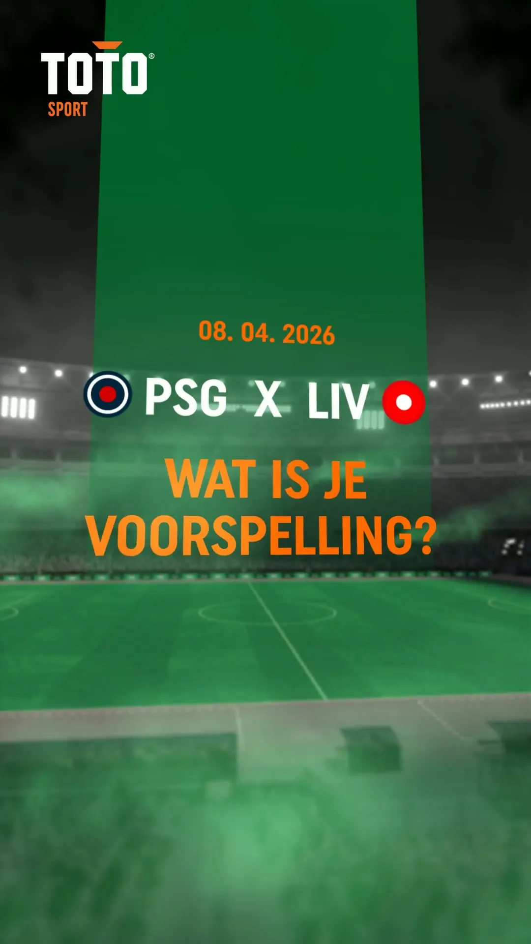 PSG tegen LIV voetbalwedstrijd op 08 04 2026 met vraag wat is je voorspelling