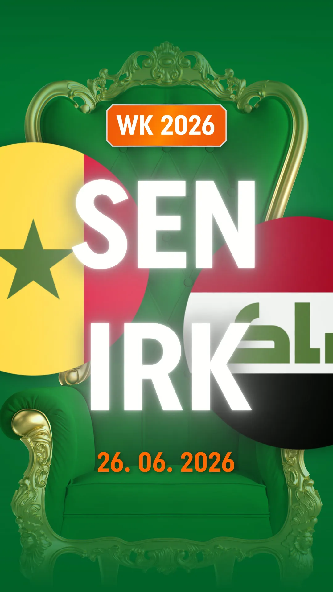 Groene koninklijke stoel met tekst WK 2026 Senegal Irak 26.06.2026