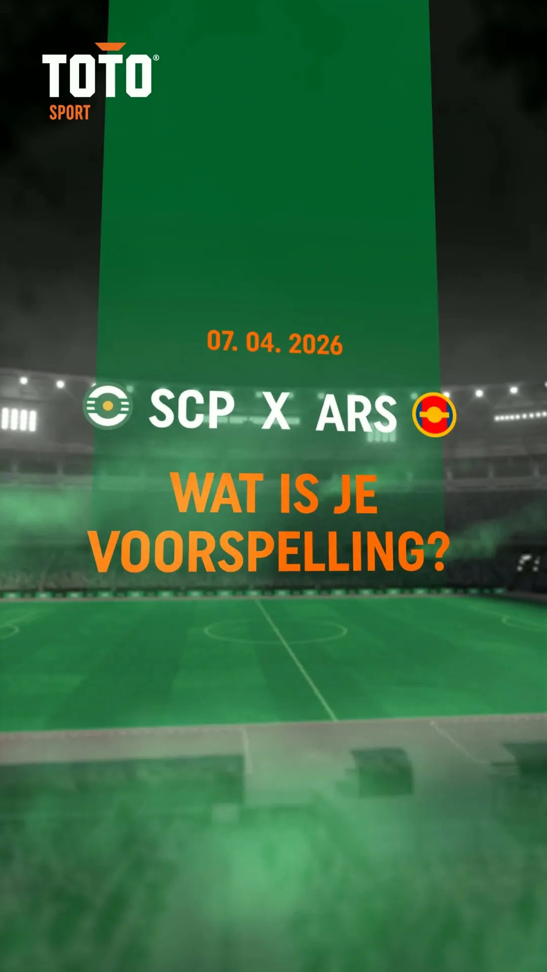 TOTO Sport wedstrijd SCP tegen ARS op 07 04 2026 met de vraag wat is je voorspelling