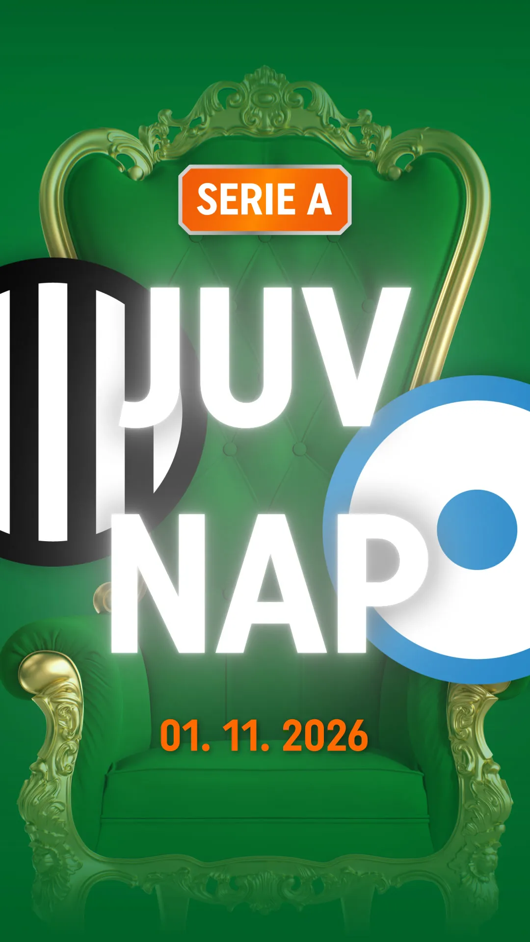 Gouden koninklijke stoel met Serie A Juventus tegen Napoli wedstrijddatum 01 11 2026