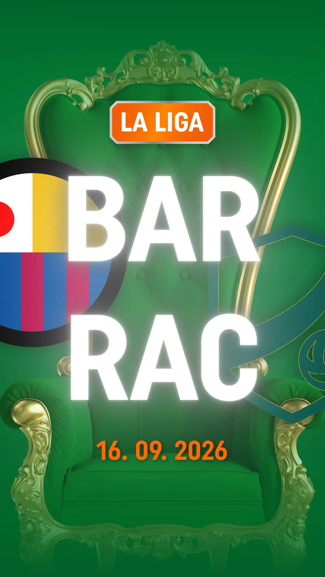 Groene troon met LA LIGA en datum 16.09.2026